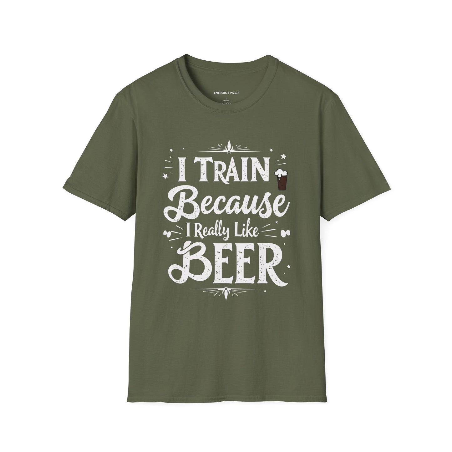 I Train BECAUSE I Really Like Beer! Funny Workout Shirt