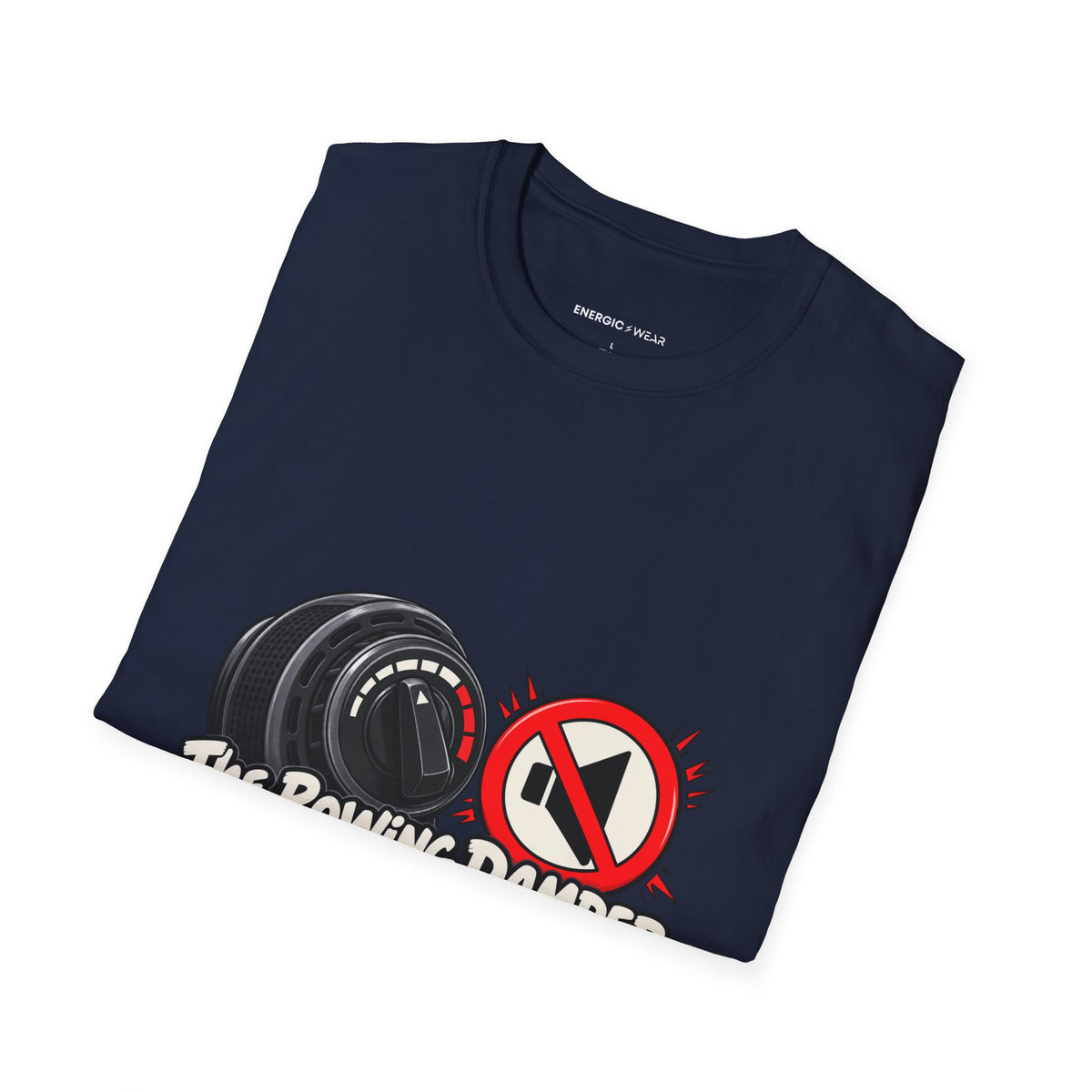 Graphic fitness T-shirt featuring the "The Rowing Damper Was Not a Volume Knob" design.