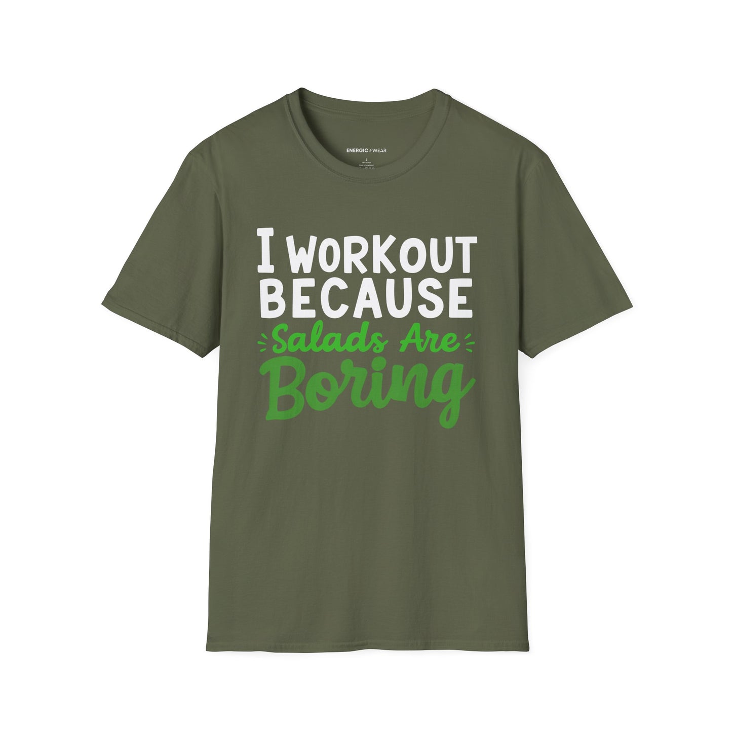 I workout Because Salads Are Boring! Funny Fitness tee