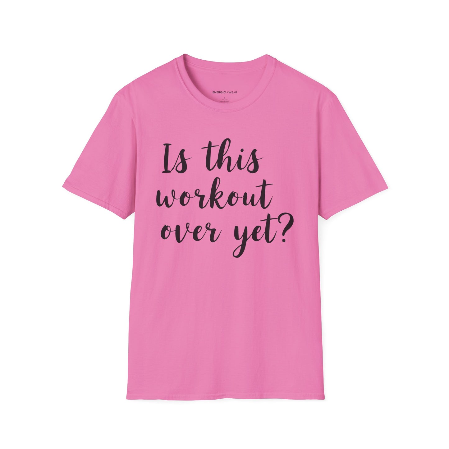Is This Workout Over Yet! Funny Fitness Tee