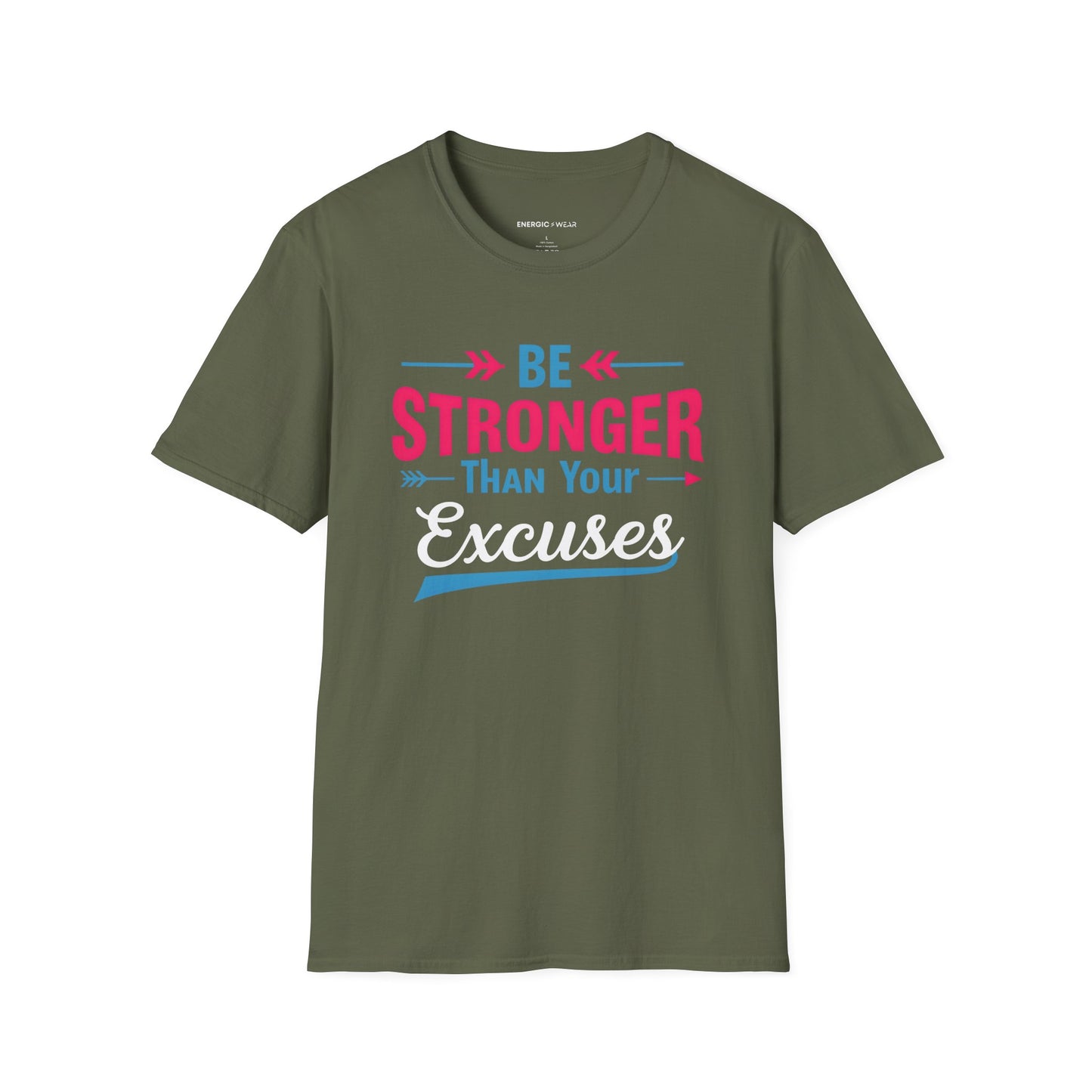 Be Stronger Than Your Excuses Tshirt - Motivation Tee