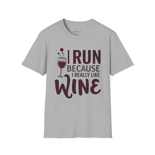 I RUN Because I Really LIKE WINE! Funny Fitness Tee