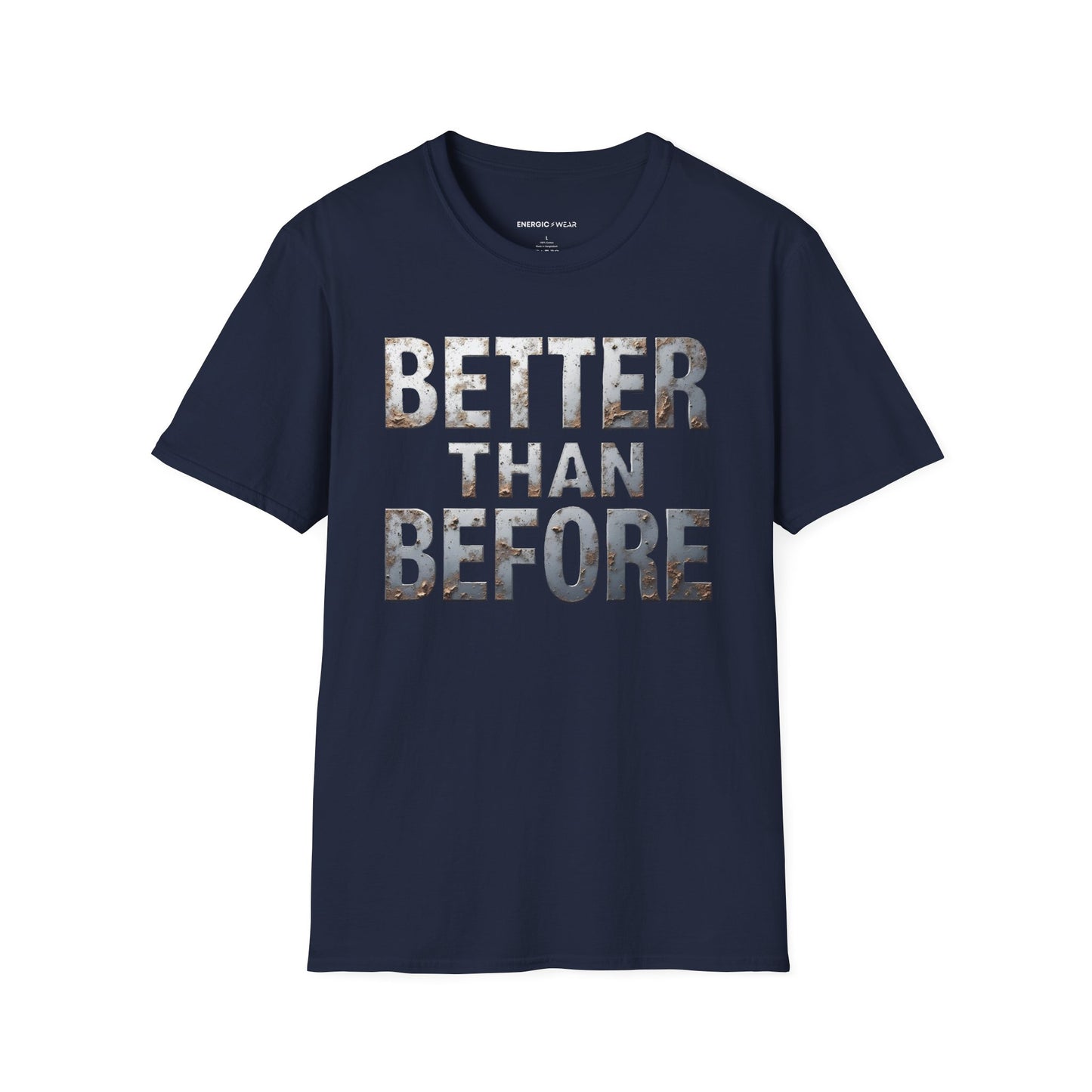 Better Than Before - Motivational Fitness Shirt