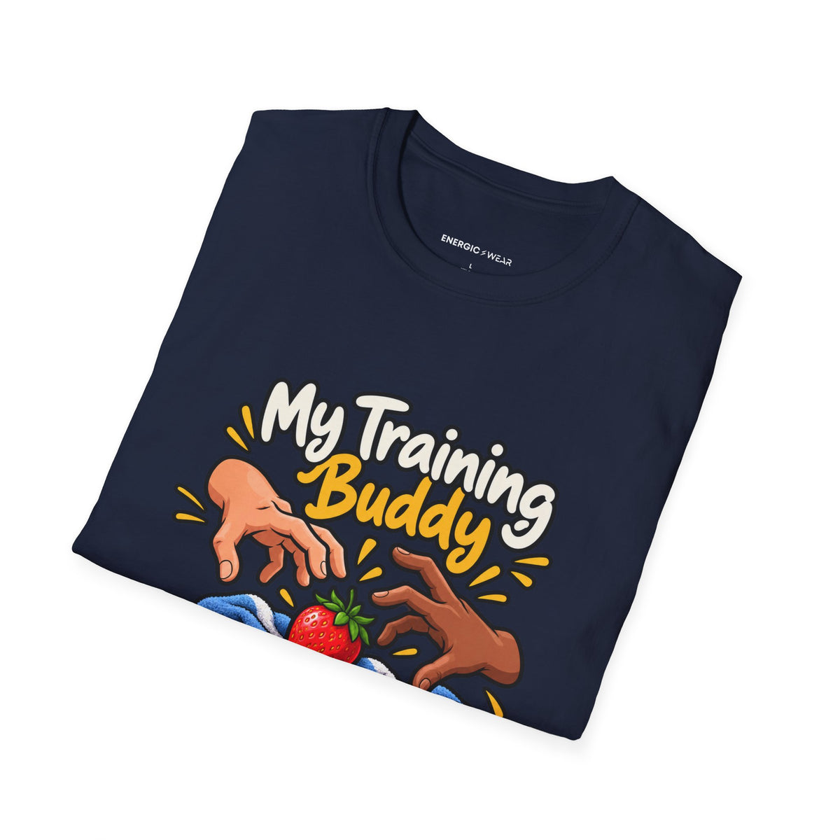 Graphic fitness T-shirt featuring the "My Training Buddy Stole the Last Strawberry" design.