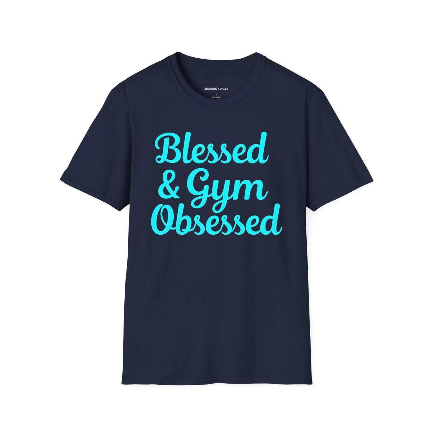 Blessed and Gym Obessed - Motivational Workout Apparel