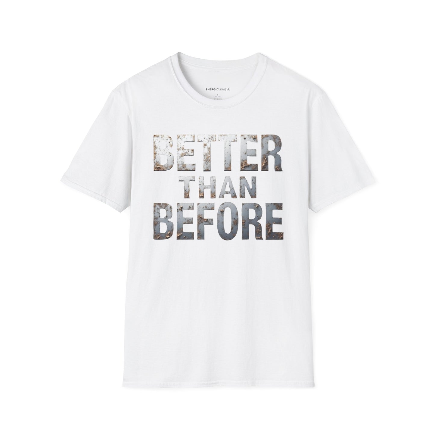 Better Than Before - Motivational Fitness Shirt