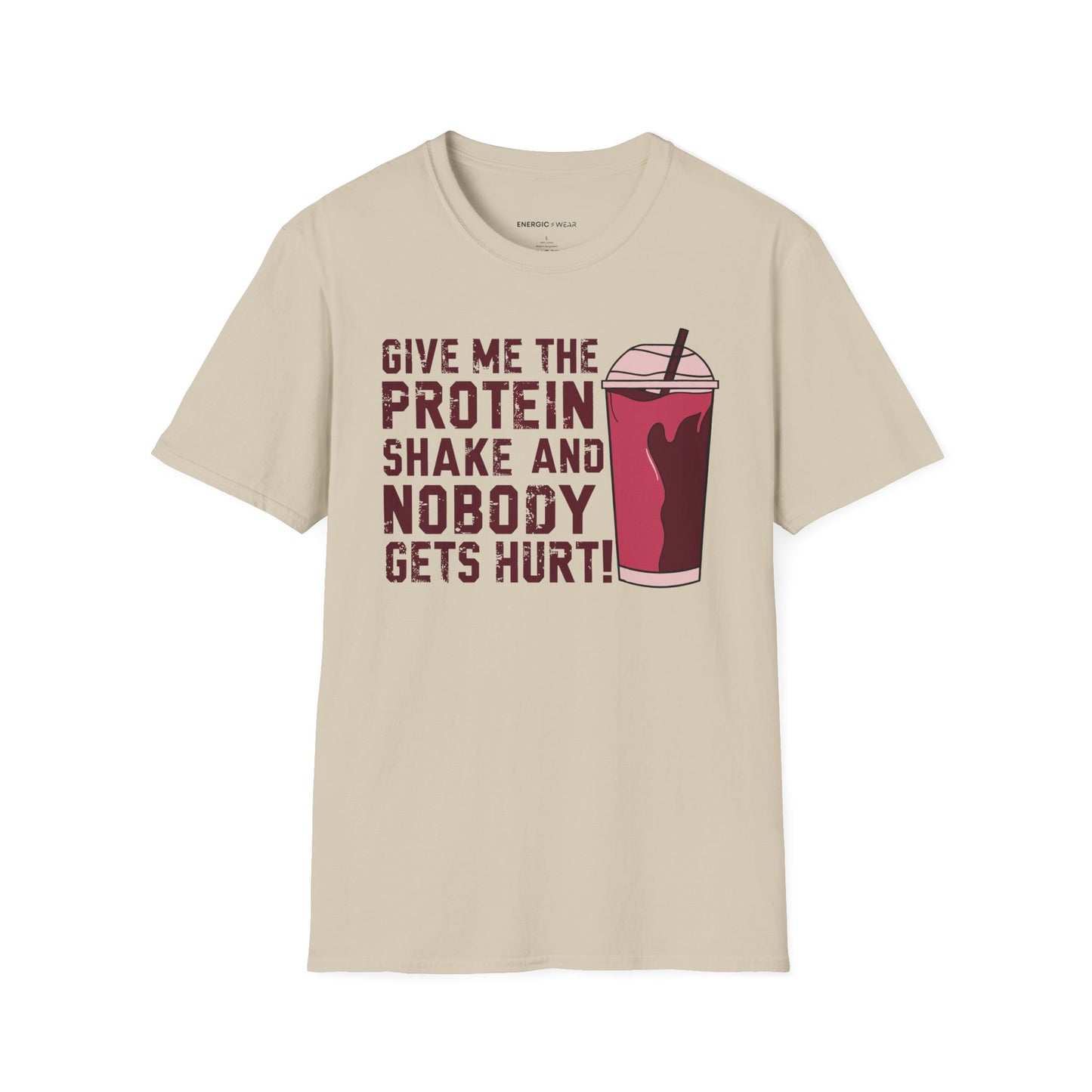 Give Me The Protein Shake And Nobody Gets Hurt! Funny Gym Tee
