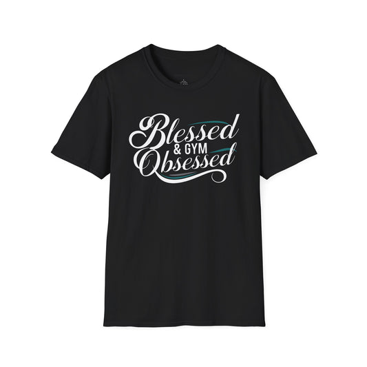 Blessed And Gym Obsessed Tshirt - Motivational Workout Tee