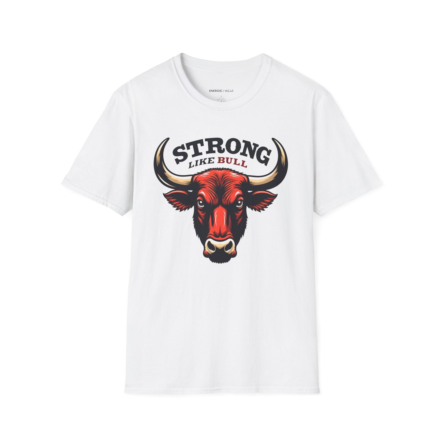 STRONG LIKe A BULL! TShirt – Motivation Tee