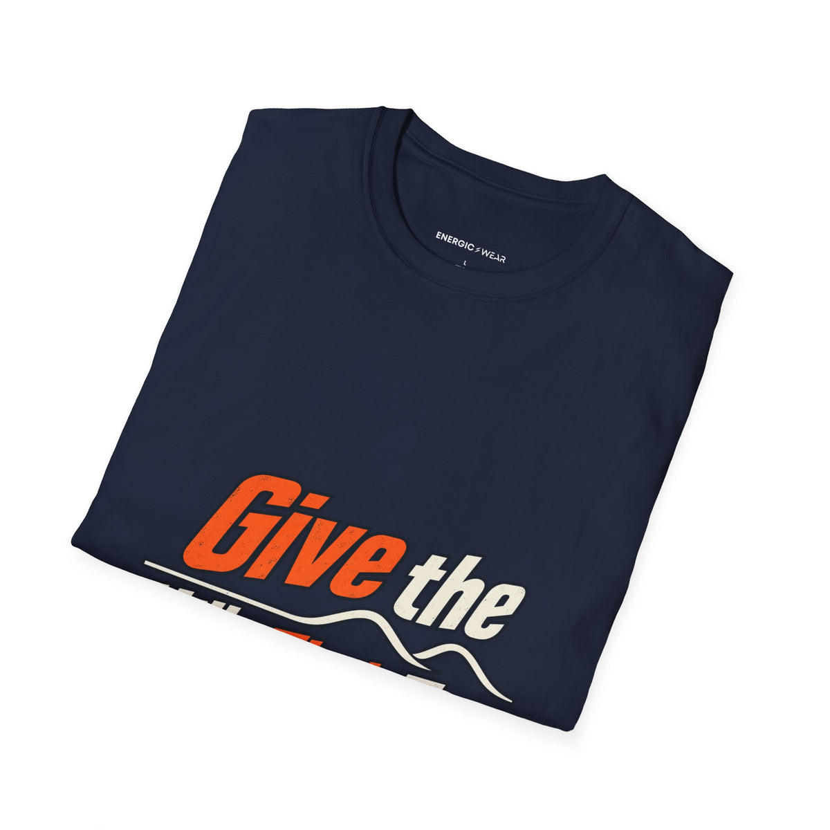 Graphic fitness T-shirt featuring the "Give the Hills Their Turn" design.