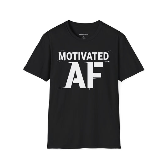 Motivated AF! Motivation Tee