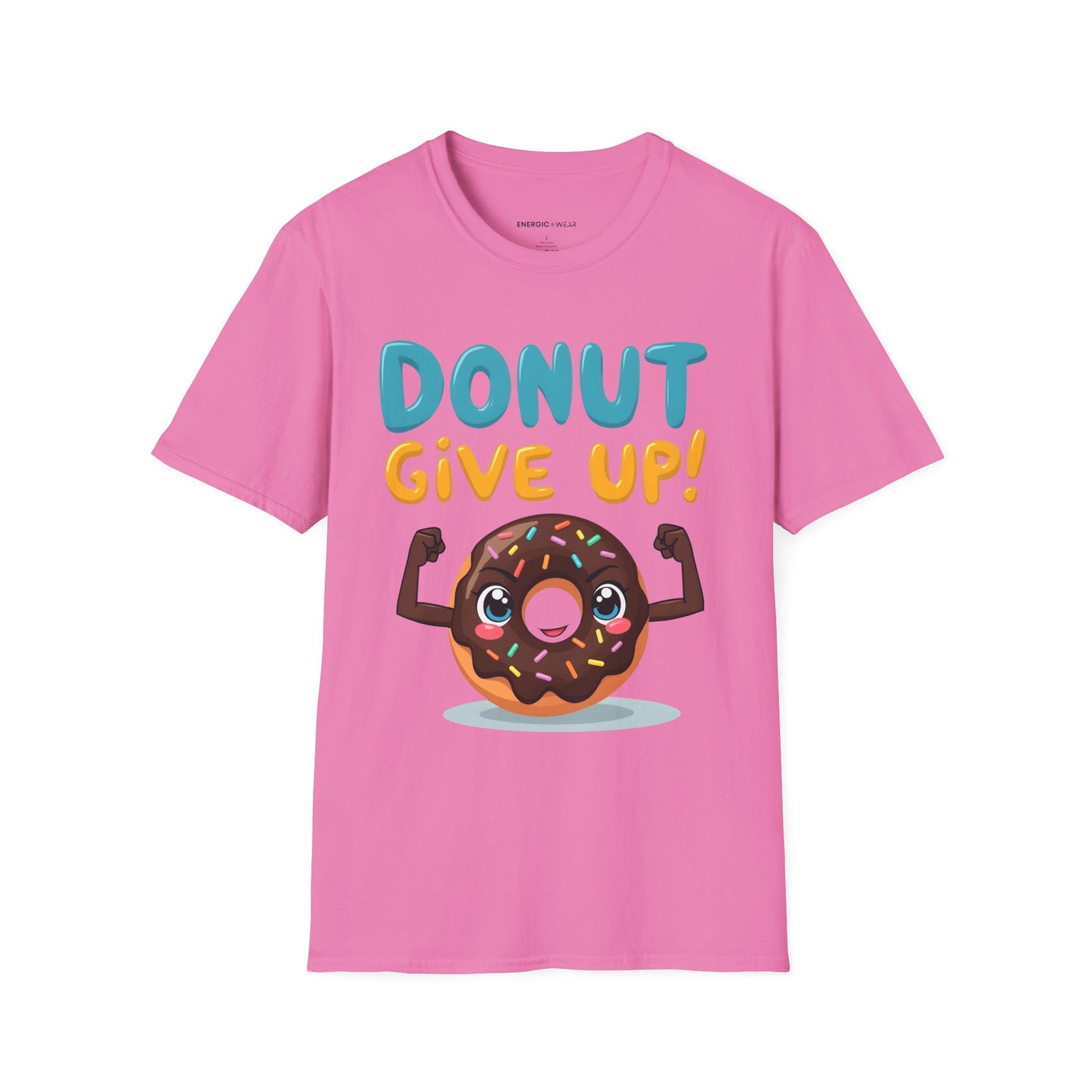 DoNut Give Up - Funny Motivational Gym Tee