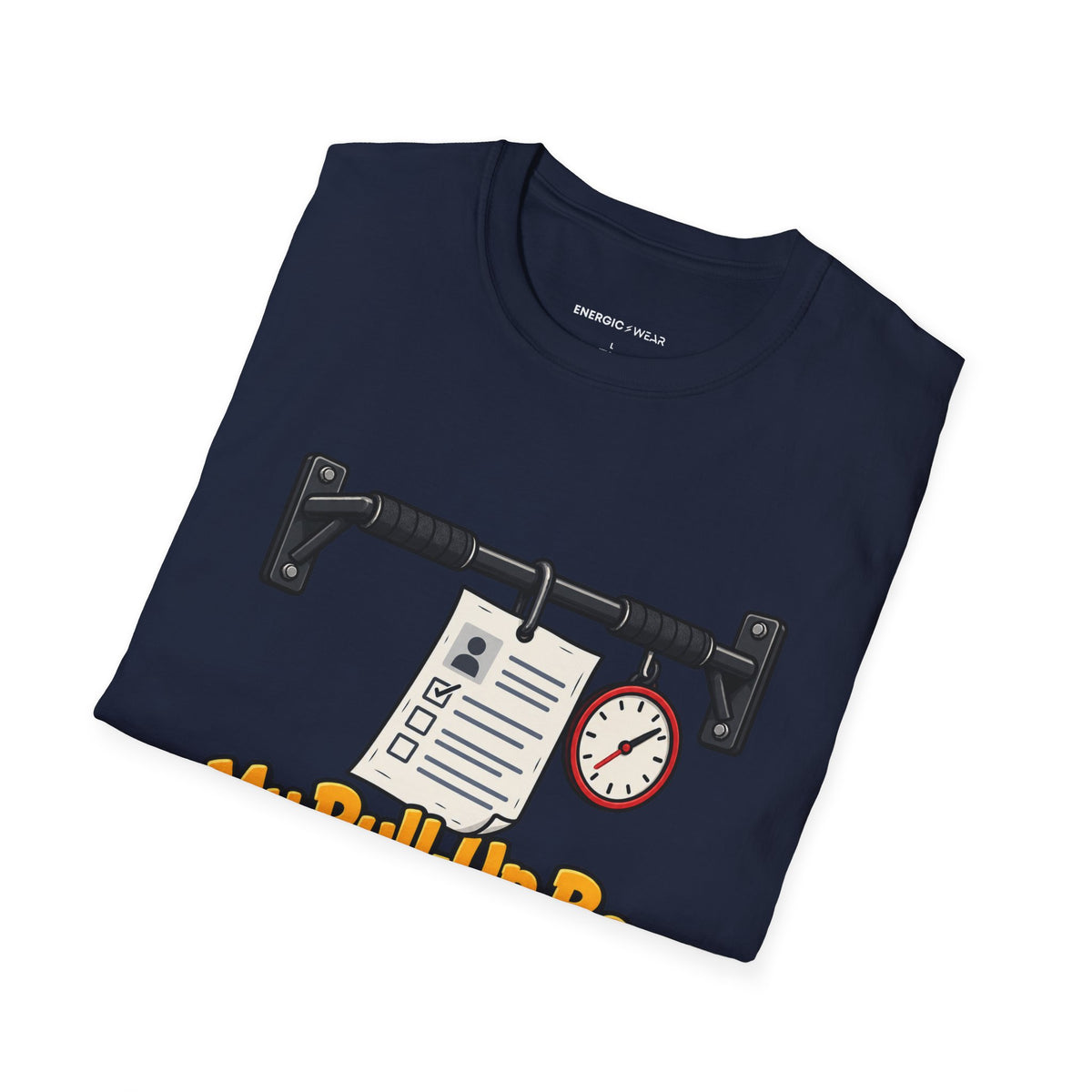 Graphic fitness T-shirt featuring the "My Pull-Up Bar Is Reviewing My Application" design.