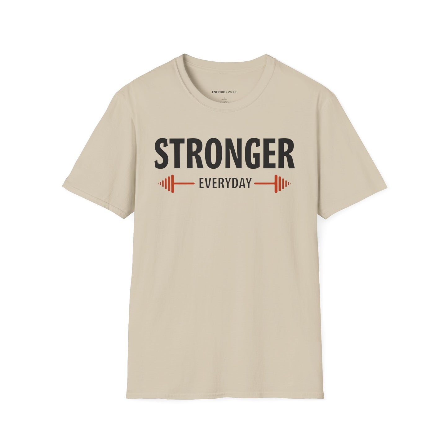 Stronger Everyday! TShirt – Motivation Tee