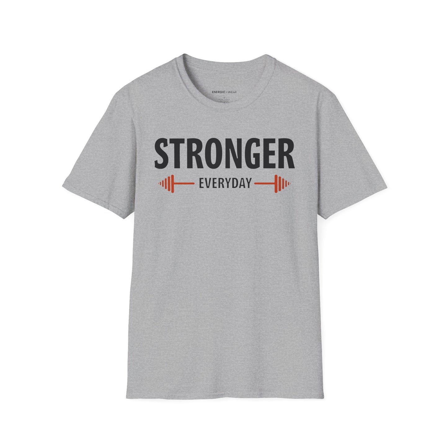 Stronger Everyday! TShirt – Motivation Tee