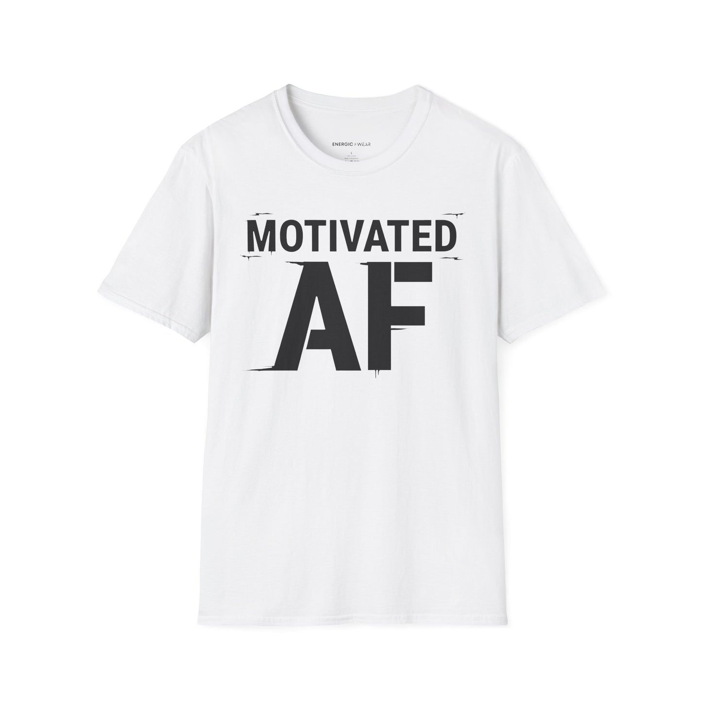 Motivated AF! Motivation Tee