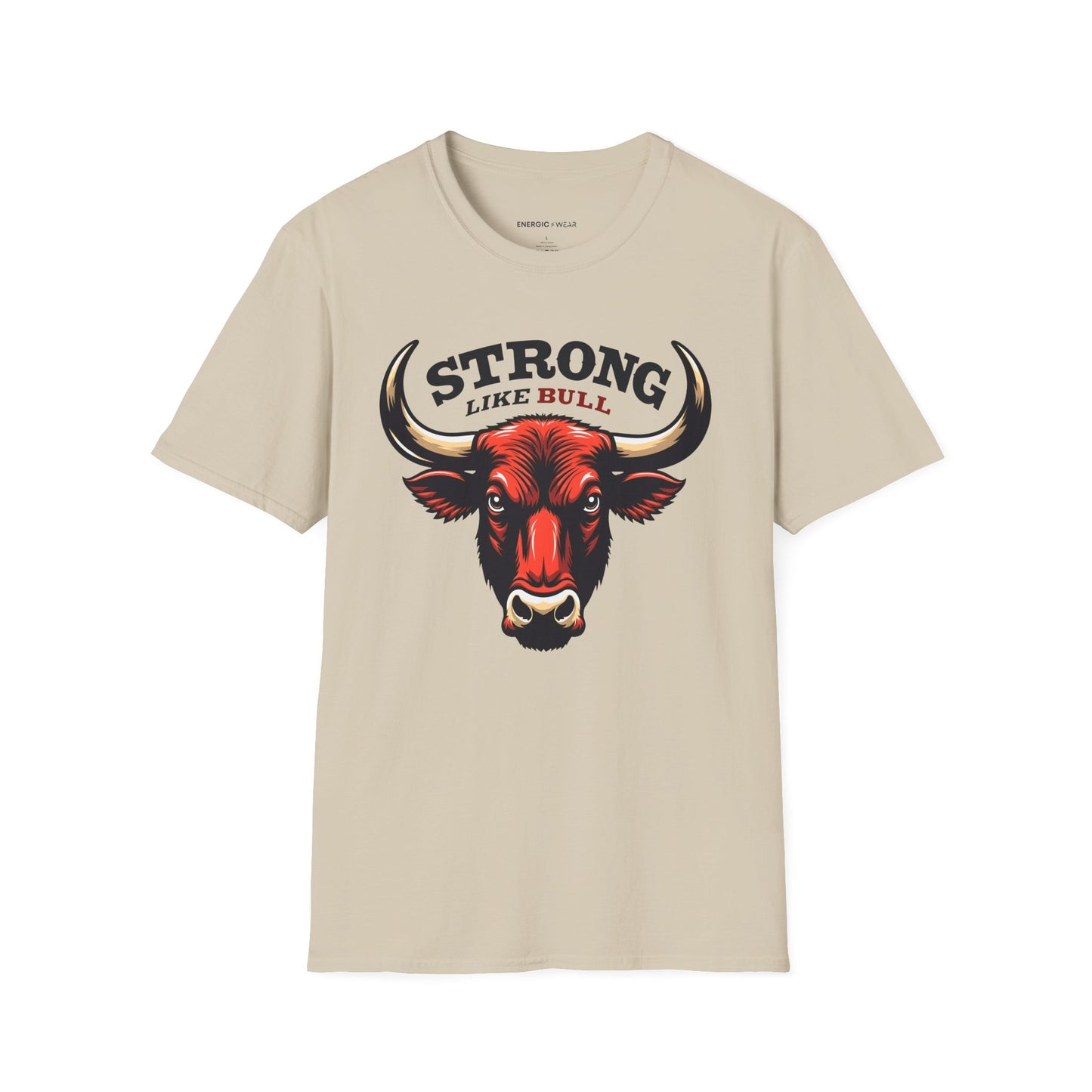 STRONG LIKe A BULL! TShirt – Motivation Tee