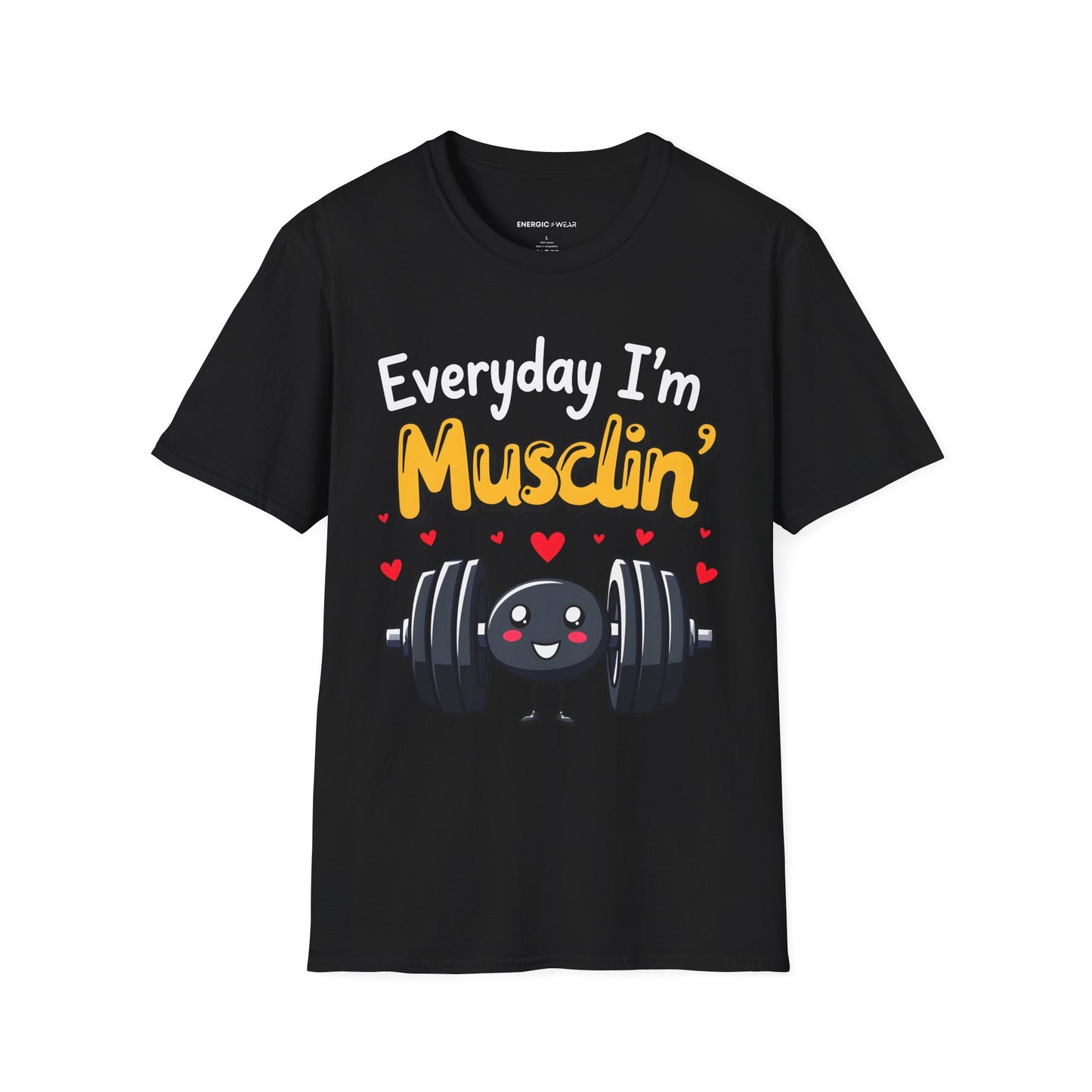 Everyday I'm musclin' TShirt - Motivational Workout Tee