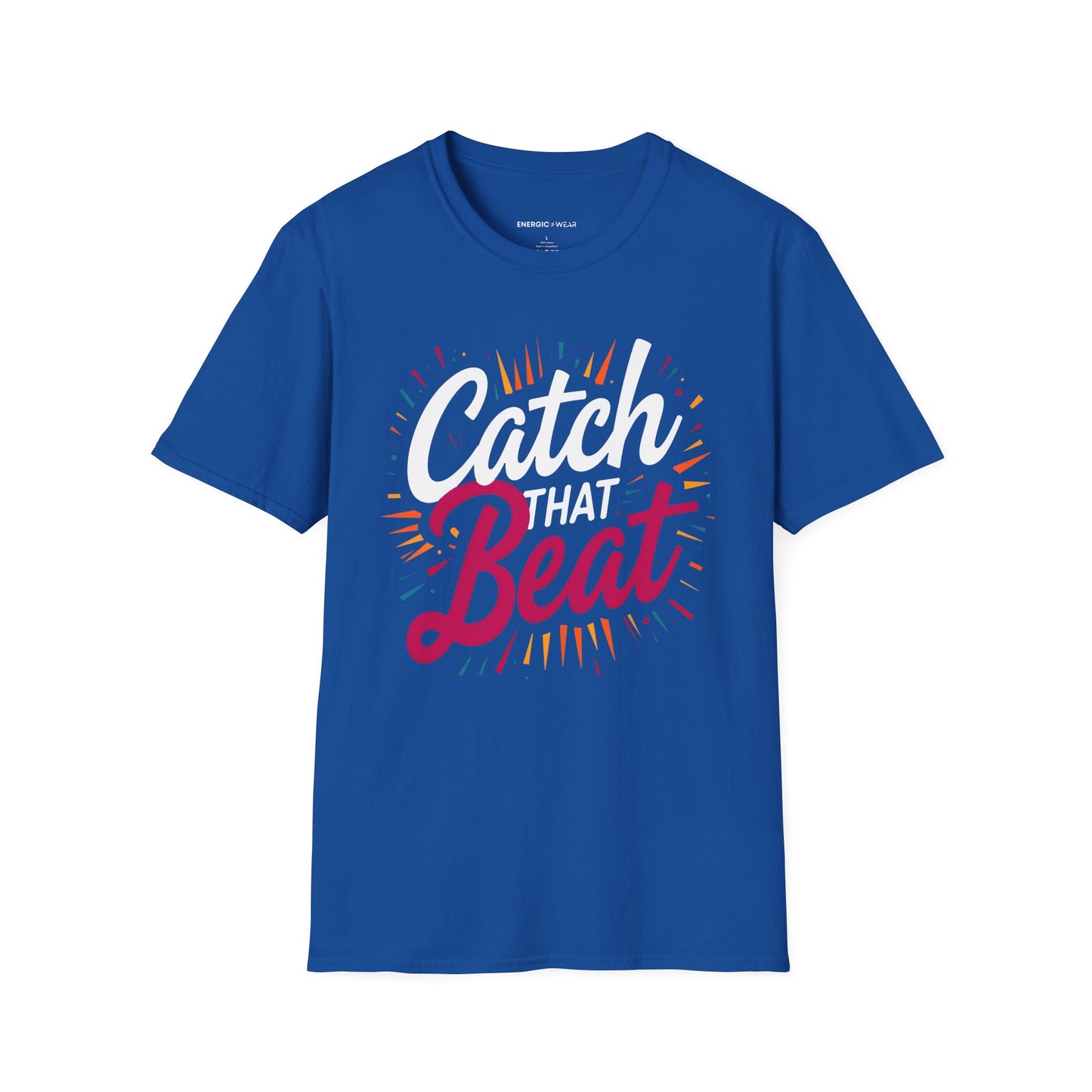Catch That Beat TShirt - Motivational Workout Tee