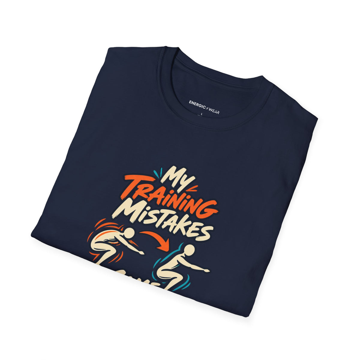 Graphic fitness T-shirt featuring the "My Training Mistakes Come With Useful Notes" design.