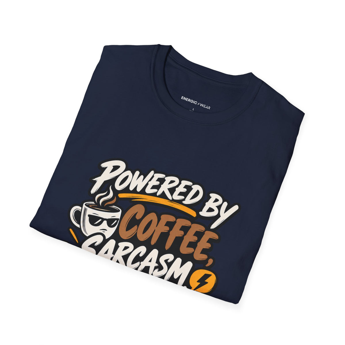 Graphic fitness T-shirt featuring the "Powered by Coffee, Sarcasm and Squats" design.