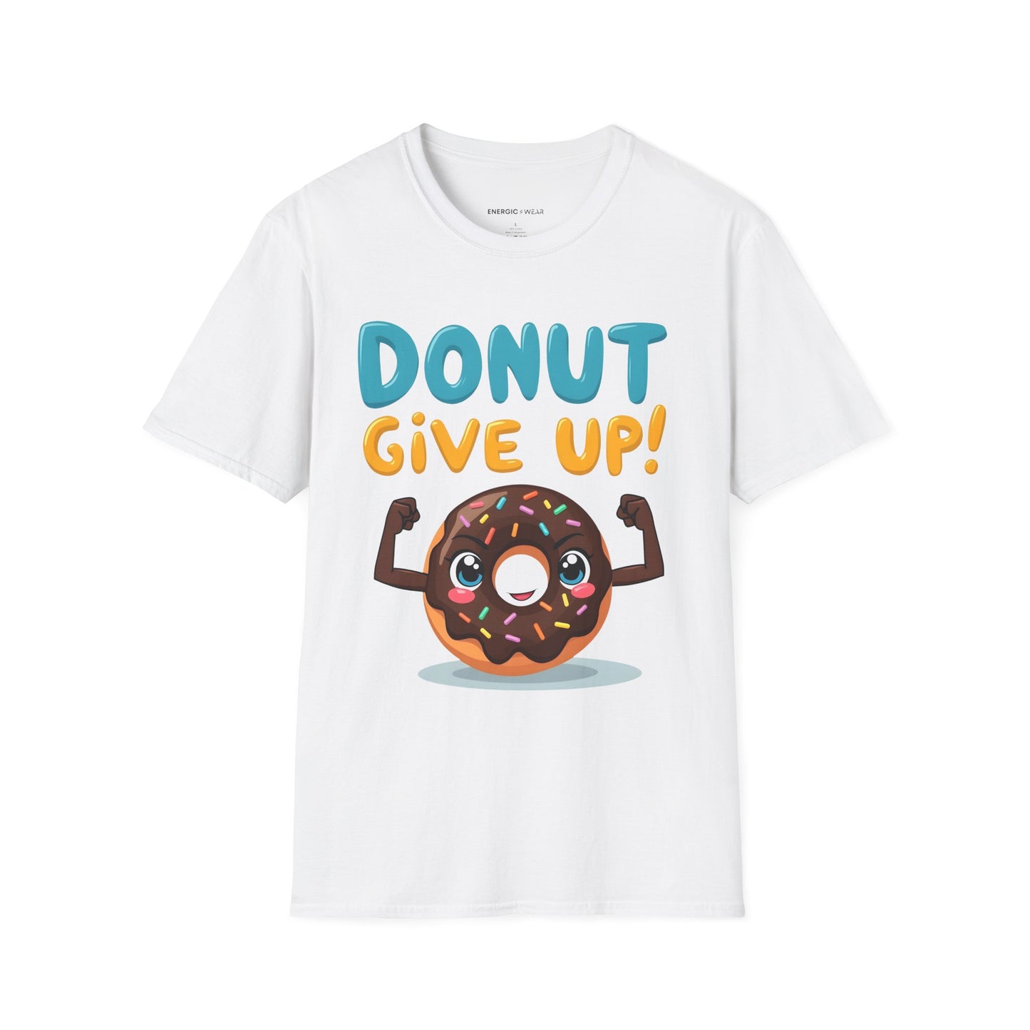 DoNut Give Up - Funny Motivational Gym Tee