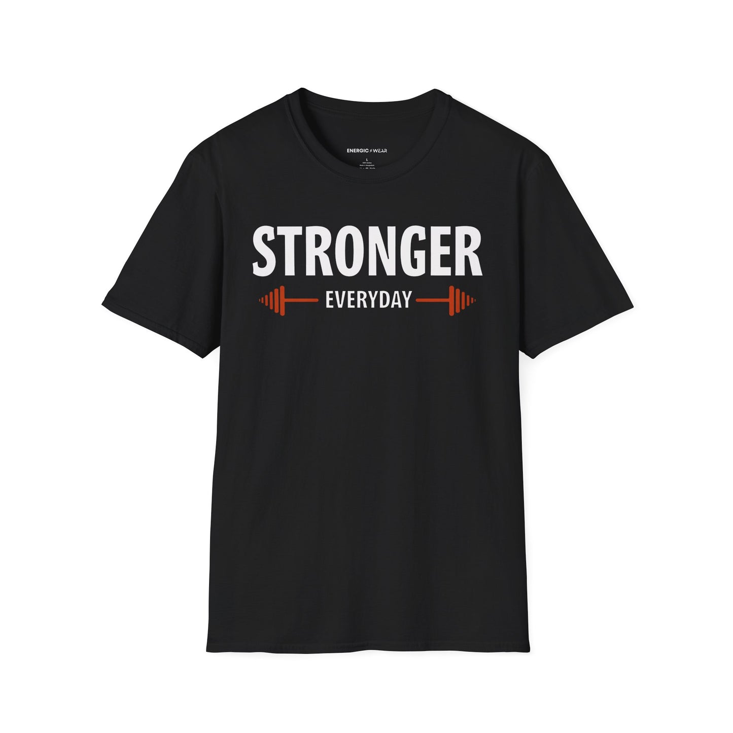 Stronger Everyday! TShirt – Motivation Tee