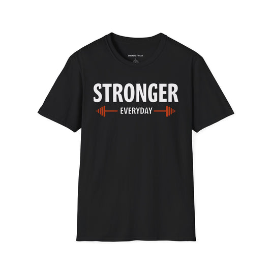 Stronger Everyday! TShirt – Motivation Tee