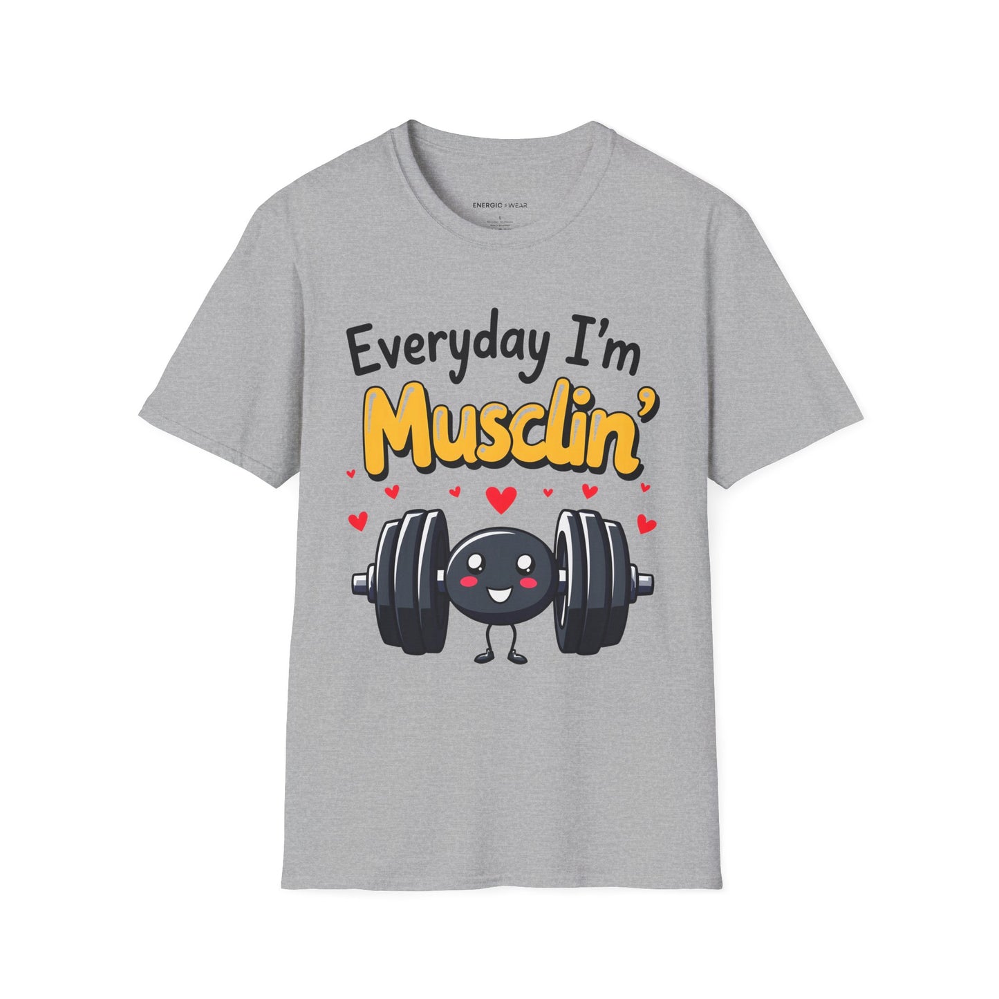 Everyday I'm musclin' TShirt - Motivational Workout Tee