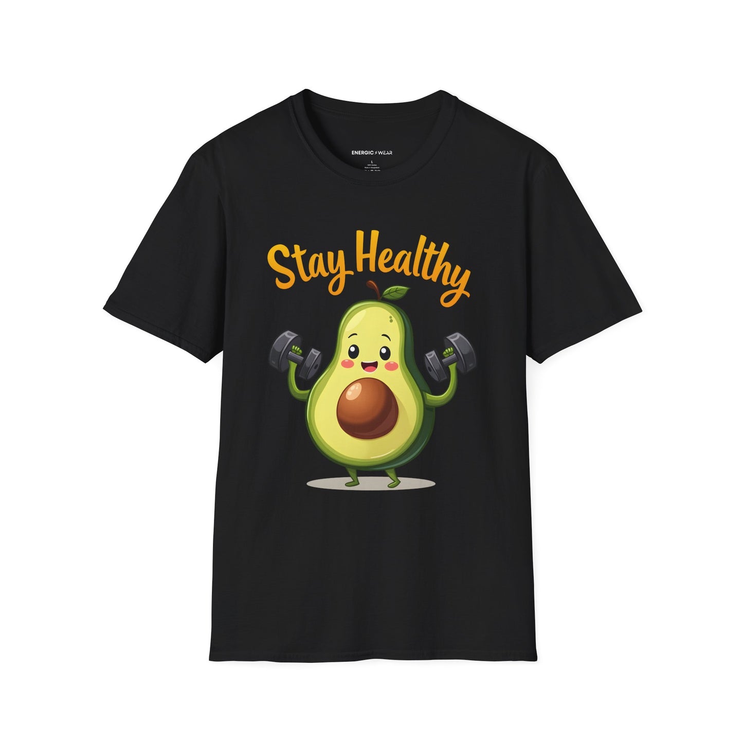 Stay Healthy Avocado! TShirt – Funny Gym Foodie Tee