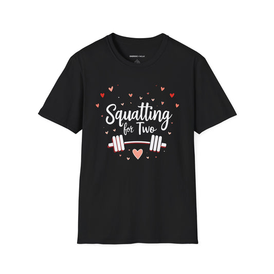 Squatting For Two! Unisex TShirt – Strong Mom Tee