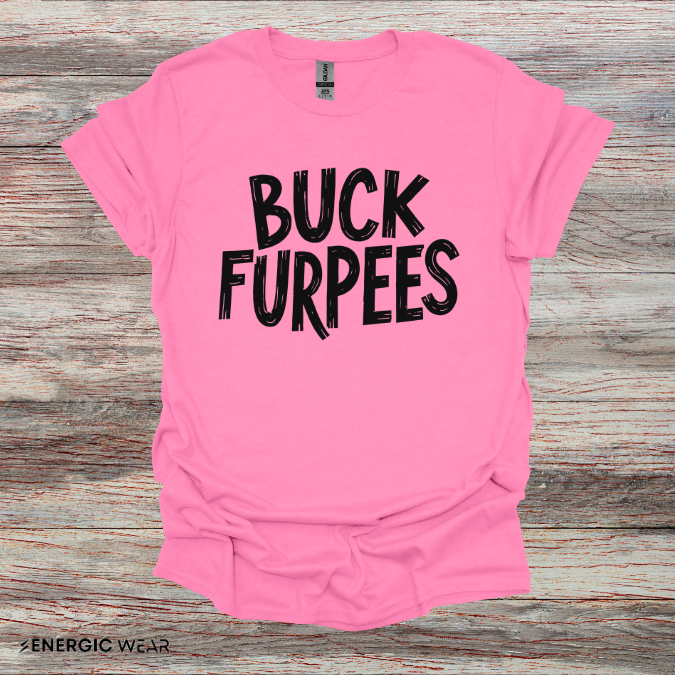 Buck Furpees - Funny Fitness Tee