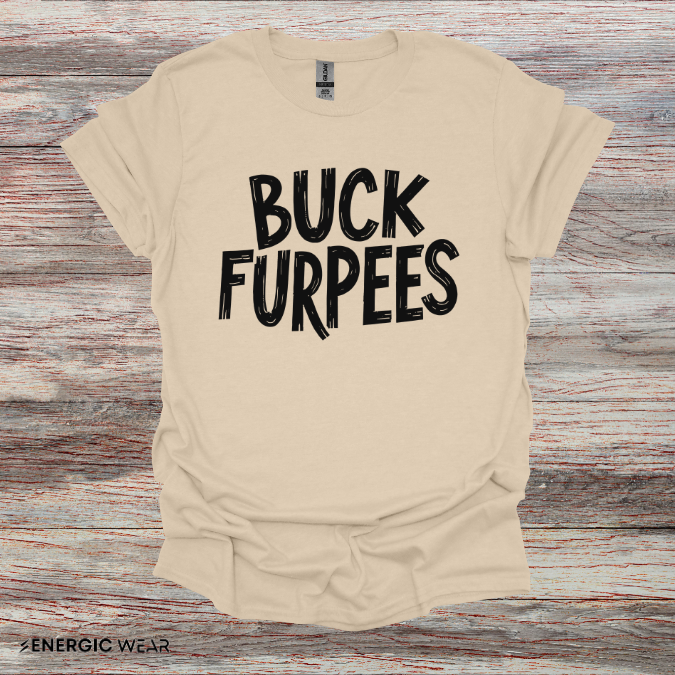 Buck Furpees - Funny Fitness Tee