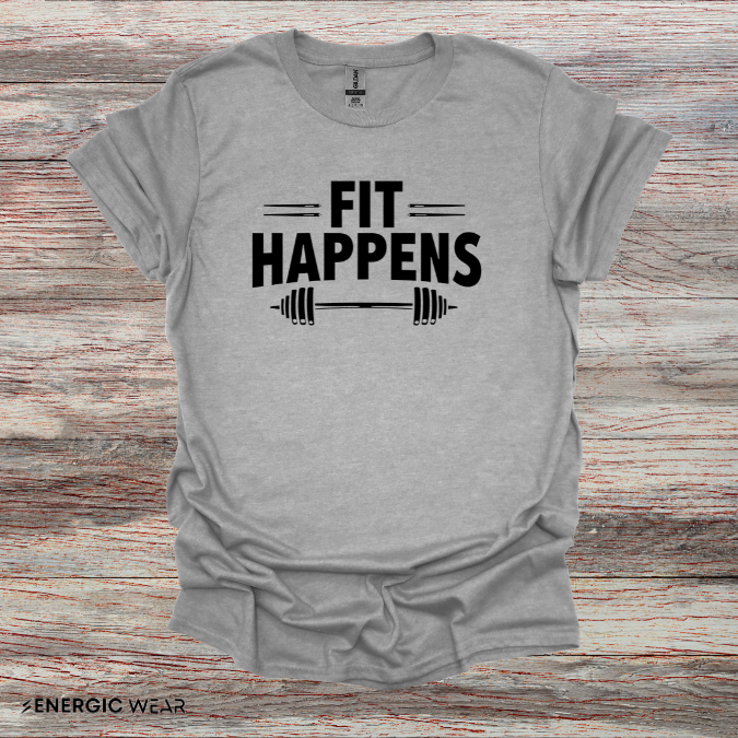 FIT HAPPENS! Funny Fitness Tee