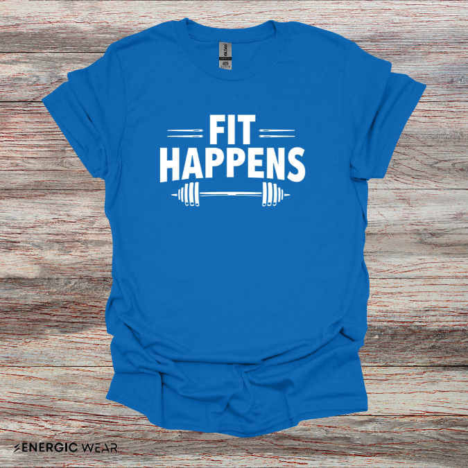 FIT HAPPENS! Funny Fitness Tee