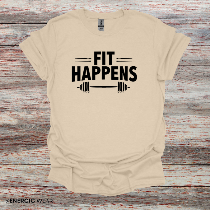 FIT HAPPENS! Funny Fitness Tee