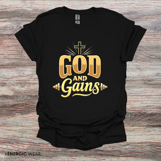 God And Gains! Funny Fitness Tee