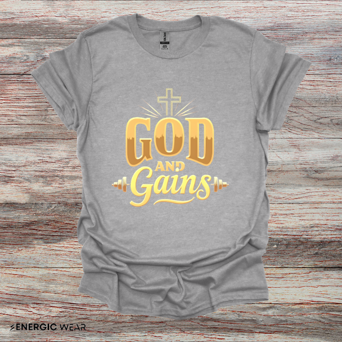 God And Gains! Funny Fitness Tee