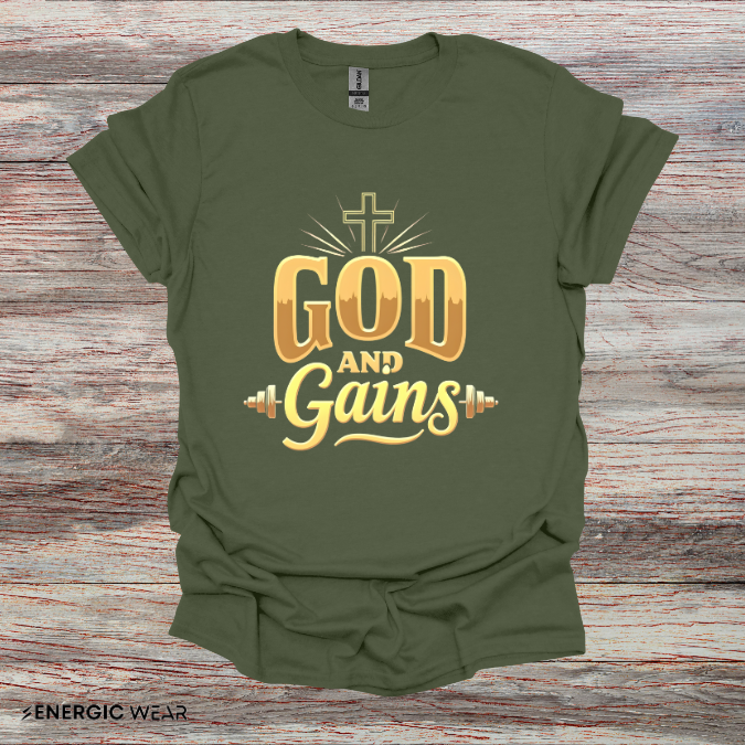 God And Gains! Funny Fitness Tee
