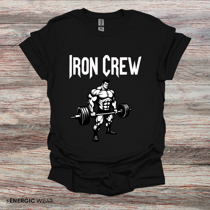 Iron Crew ! Motivational Workout Tee