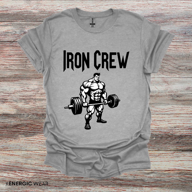 Iron Crew ! Motivational Workout Tee