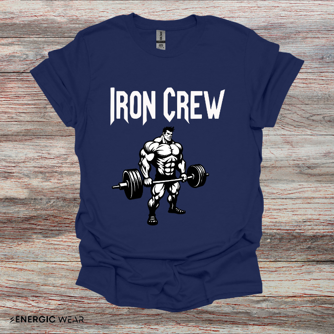 Iron Crew ! Motivational Workout Tee