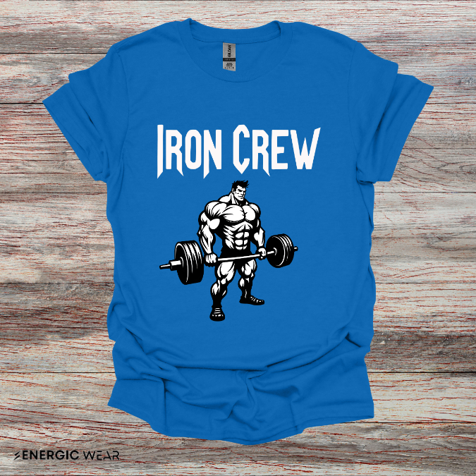 Iron Crew ! Motivational Workout Tee