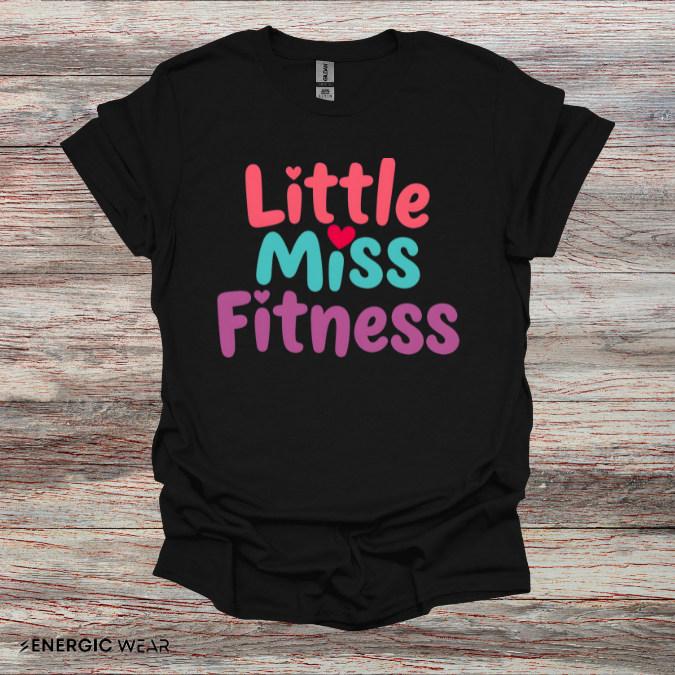 Little Miss FITNESS! TShirt – Fitness Tee
