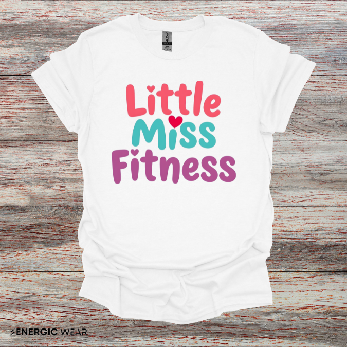 Little Miss FITNESS! TShirt – Fitness Tee