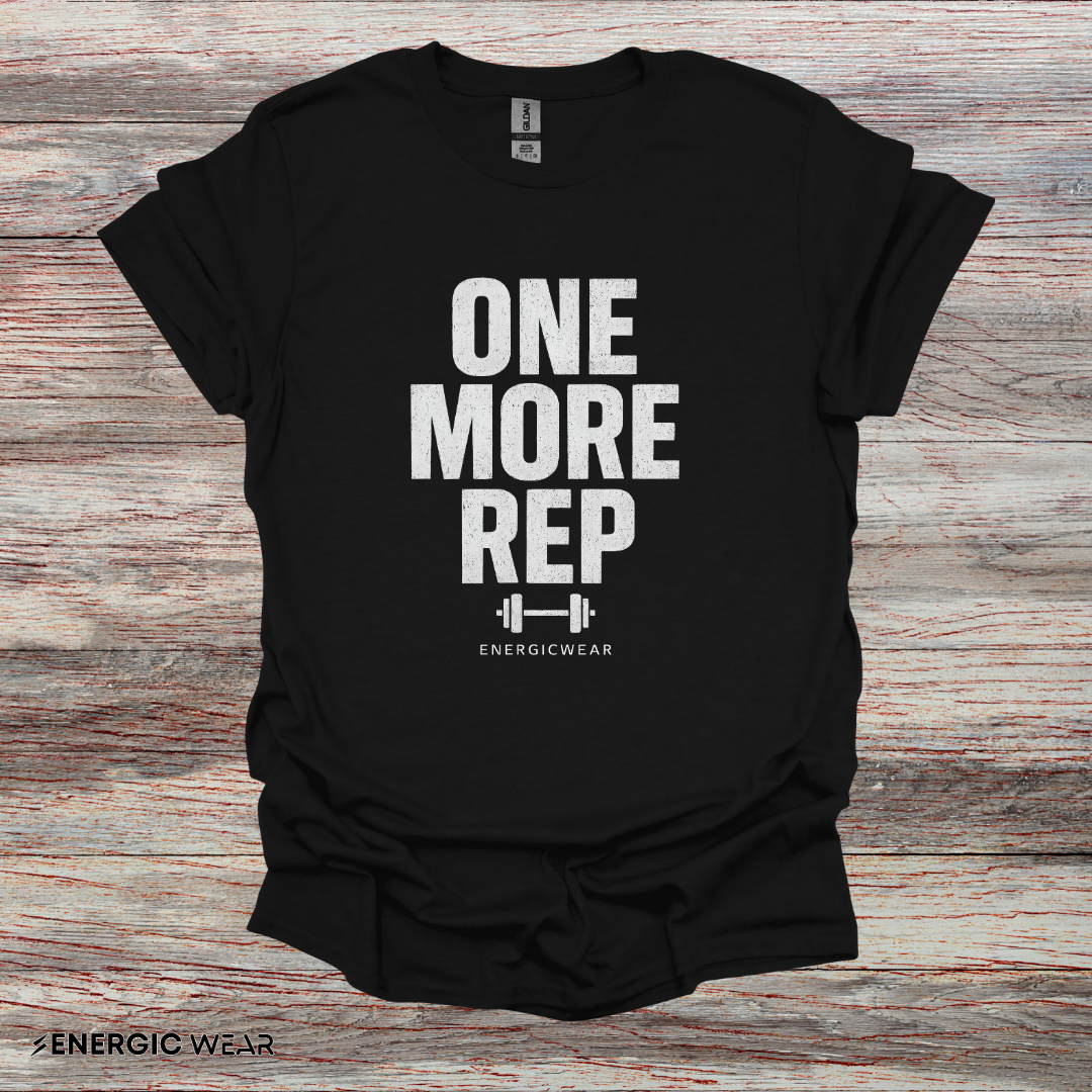 One More Rep - Fitness Motivational Tee