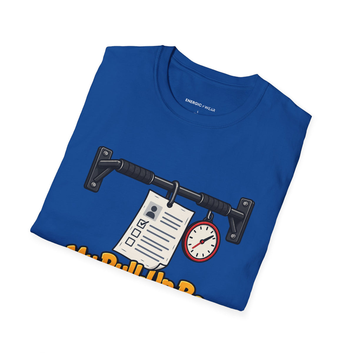Graphic fitness T-shirt featuring the "My Pull-Up Bar Is Reviewing My Application" design.