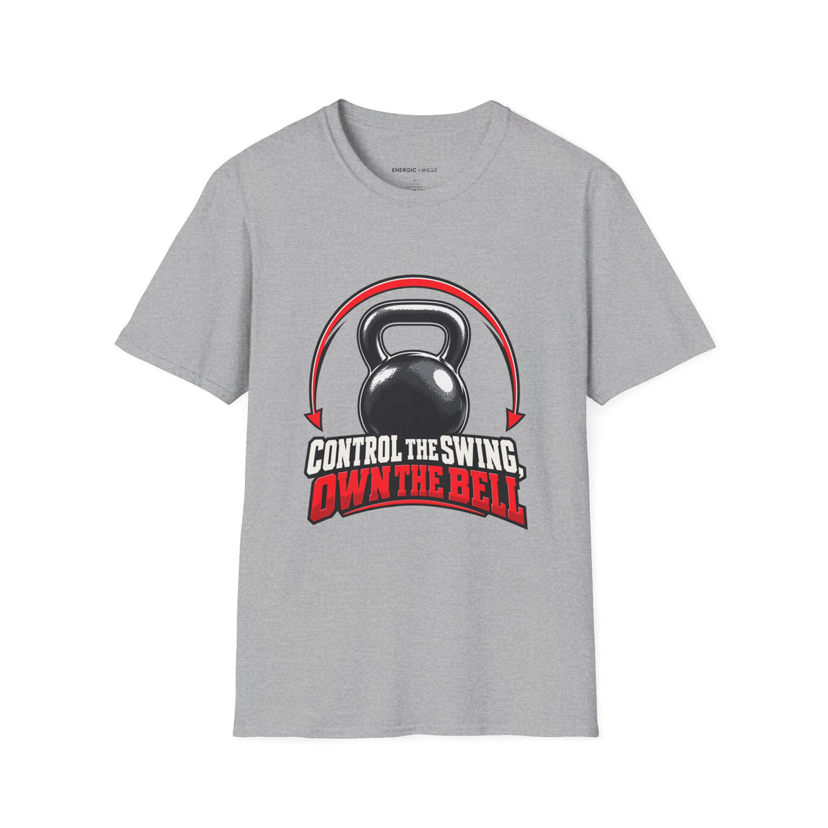 Graphic fitness T-shirt featuring the "Control the Swing Own the Bell" design.