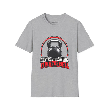 Graphic fitness T-shirt featuring the "Control the Swing Own the Bell" design.