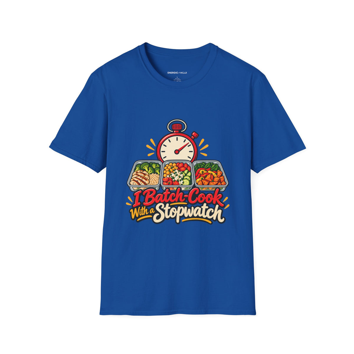 Graphic fitness T-shirt featuring the "I Batch-Cook with a Stopwatch" design.